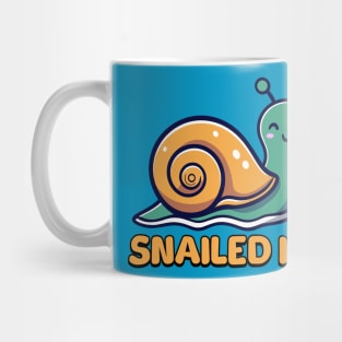 Snailed It! Cute Snail Cartoon! Mug